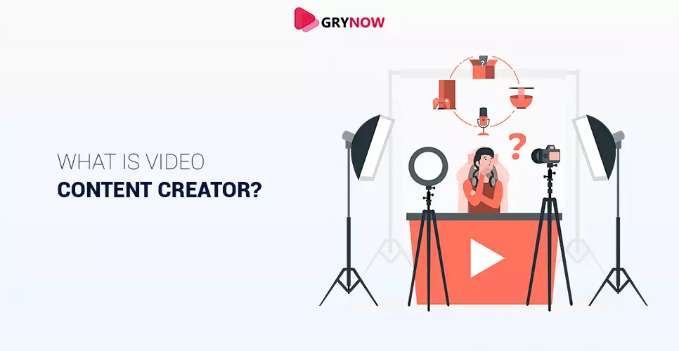 What Is Video Content Creator? 